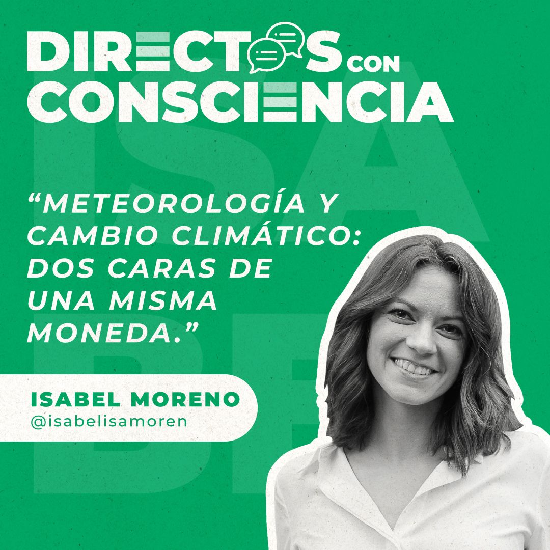 Meteorología y cambio climático: Isabel Moreno